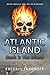 Atlantic Island Book 2: The...