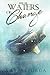 Waters of Change (The Unspoken Heart Series, #1)