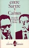 Entre Sartre y Camus (Colección La Nave y el puerto : ensayo/crítica)