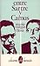 Entre Sartre y Camus (Colección La Nave y el puerto : ensayo/crítica)