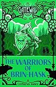 The Warriors of Brin-Hask