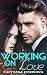 Working On Love by Crystal Perkins