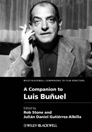 A Companion to Luis Buñuel (Hardcover)