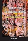 Aliens, Abductions and Other Curious Encounters: Contact with E.T.s and Other Worlds