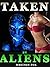 Taken By Aliens