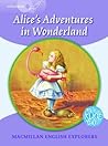 Alice’s Adventures in Wonderland by Lewis Carroll