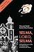 Selma, Lord, Selma: Girlhood Memories of the Civil Rights Days