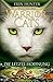 Die letzte Hoffnung (Warrior Cats: Zeichen der Sterne, #6)