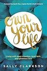 Book cover for Own Your Life: Living with Deep Intention, Bold Faith, and Generous Love