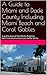 A Guide to Miami and Dade County Including Miami Beach and Coral Gables: A publication of the Works Progress Administration's American Guide Series