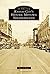 Kansas City's Historic Midtown Neighborhoods (Images of America: Missouri)