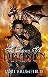 To Love a Dragon by Jami Brumfield