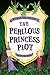 Buckle and Squash: The Perilous Princess Plot