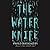 The Water Knife
