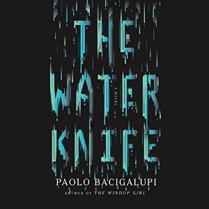 The Water Knife