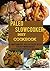 THE PALEO SLOWCOOKER DIET C...