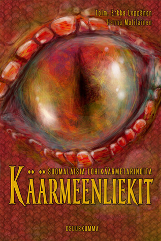 Käärmeenliekit – suomalaisia lohikäärmetarinoita (Paperback)