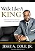 Walk Like A King: The Youngman's Guide To Conquering The World