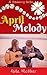 April Melody (Snowberry #4)