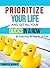 Prioritize Your Life and Get All Your Ducks in a Row: By Following the Imprint of God