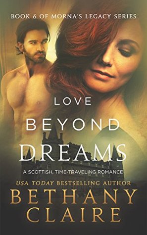 Love Beyond Dreams (Morna's Legacy, #6)