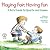 Playing Fair, Having Fun: A Kid's Guide to Sports and Games (Elf-help Books for Kids)