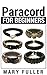 Paracord For Beginners by Mary Fuller