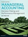 Managerial Accounting: Decision Making And Performance Improvement