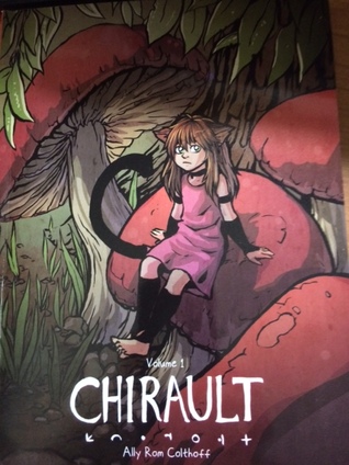 Chirault Volume 1 (Paperback)