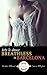 Breathless in Barcelona (Sex in the City Book 2)