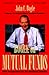 Bogle On Mutual Funds by John C. Bogle