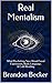 Real Mentalism: What Psychology Says About Facial Expressions, Body Language, & Cold Reading