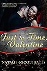 Just in Time, Valentine by Natalie-Nicole Bates