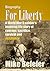 For Liberty: A World War II soldier's inspiring life story of courage, sacrifice, survival and resilience