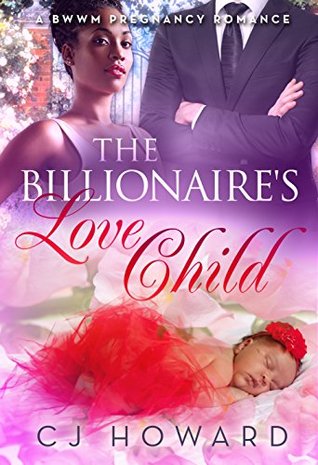 The Billionaire's Love Child (Kindle Edition)