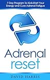Adrenal Reset: 7 ...