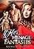 Her Menage Fantasies
