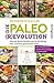 Die Paleo-Revolution: Gesund durch Ernährung im Einklang mit unserem genetischen Erbe (German Edition)