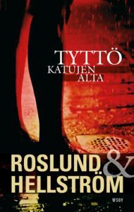 Flickan Under Gatan Grens Sundkvist 4 By Anders Roslund 1 Star Ratings