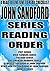JOHN SANDFORD: SERIES READING ORDER: A READ TO LIVE, LIVE TO READ CHECKLIST [PREY SERIES VIGIL FLOWERS SERIES THE KIDD SERIES THE SINGULAR MENANCE SERIES]