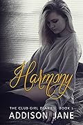 Harmony (The Club Girl Diaries, #1)
