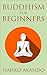 Buddhism For Beginners: How...