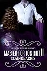 Master For Tonight II by Elaine Barris