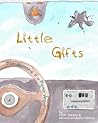 Little Gifts: The Adventures Of A Pigeon-Angel