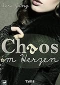 Chaos im Herzen
