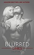 Blurring Lines (Blurred Lines, #1)