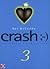 Crash (Chattrilogie,#3)