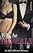Why He Reveals It (Billionaire Desires, #5)