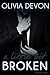 A Little Bit Broken, Book One (A Little Bit Broken, #1)