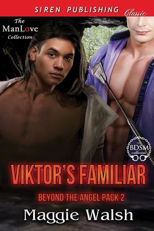 Viktor's Familiar (Beyond the Angel Pack #2)